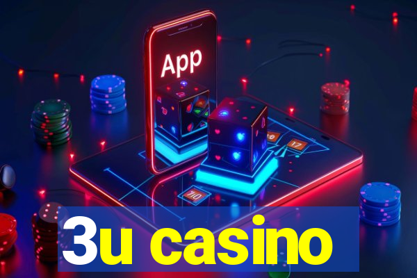 3u casino